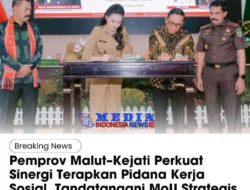 Pemprov Malut–Kejati Perkuat Sinergi Terapkan Pidana Kerja Sosial, Tandatangani MoU Strategis