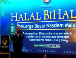 DPW NasDem Maluku Gelar Halal Bihalal, Perkuat Silaturahmi dan Solidaritas Kader