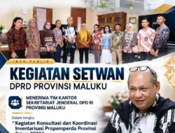 Setwan DPRD Maluku Terima Kunjungan DPD RI Provinsi Maluku, Bahas Propemperda 2027.
